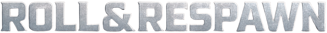 Roll & Respawn